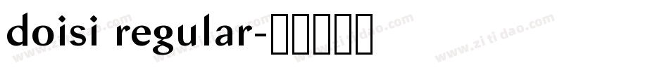 doisi regular字体转换